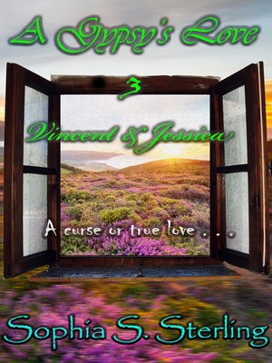 cover image of A Gypsy's Love 3 Vincent & Jessica